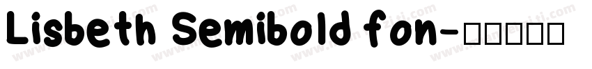 Lisbeth Semibold fon字体转换